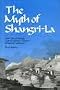 The Myth of Shangri-la: Tibet, Travel Writing and the Western Creation of Sacred Landscape