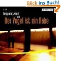Der Vogel ist ein Rabe. 2 CDs.