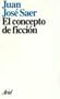 El Concepto de Ficcion (Spanish Edition)