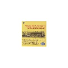 Katalog der Reichsbahn-Einheitslokomotiven