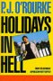 Holidays in Hell (A Picador Book)(Paperback)