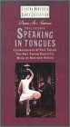 Speaking in Tongues