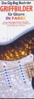 Produkt-Bild: Das Gig-Bag Buch der Griffbilder f&uuml;r Gitarre in Farbe: &Uuml;ber 1000 g&auml;ngige Akkorde, dargestellt in leicht verst&auml;ndlichen, farbigen Griffbildern und detailgenauen Farbfotos
