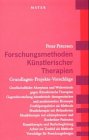 Forschungsmethoden Künstlerischer Therapien.