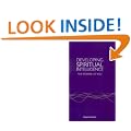 Developing Spiritual Intelligence: The Power of You