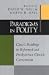 Paradigms in Polity: Classic Readings in Reformed and Presbyterian Church Government