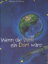 Wenn die Welt ein Dorf w&auml;re... - David J. Smith, Shelagh Armstrong