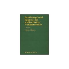 Bauleistungen und Baupreise f�r schl�sselfertige Wohnhausbauten: Rohbau, Ausbau, Au�enanlagen
