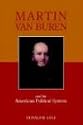 Martin Van Buren And The American Political System