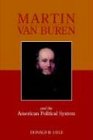 Martin Van Buren And The American Political System