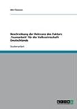 Produkt-Bild: Beschreibung der Relevanz des Faktors ,Teamarbeit' f&uuml;r die Volkswirtschaft Deutschlands