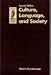 Culture, Language and Society (Benjamin/Cummings Paperback in Anthropology)