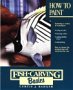 Fish Carving Basics: How to Paint Vol 2