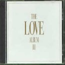 Review Various Artists  / The Love Album Vol.3