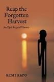 Reap the forgotten harvest