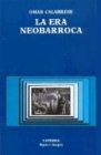 cover of La Era Neobarroca (Signo E Imagen)
