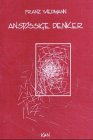 Produkt-Bild: Anst&ouml;&szlig;ige Denker
