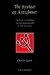 System of Antichrist, The: Truth and Falsehood in Postmodernism and the New Age