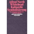 Kulturelle Symbolisierung (suhrkamp taschenbuch wissenschaft)
