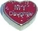 Heart My Daughter Floating Charm for Heart Lockets