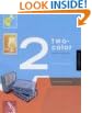 Two-color Graphics: Unlimited Design Solutions