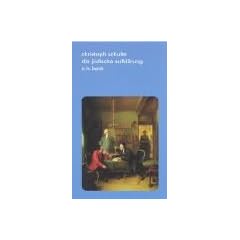 Die j�dische Aufkl�rung: Philosophie, Religion, Geschichte