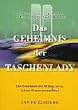 Das Geheimnis der Taschenlady. Das Geheimnis des Erfolgs ist es, keines daraus zu machen!