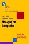 Managing the Unexpected: Assuring High Performance in an Age of Complexity (JBUMBS Series)