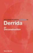 Routledge Philosophy Guidebook To Derrida on Deconstruction (Routledge Philosophy Guidebooks)