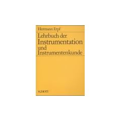 Lehrbuch der Instrumentation und Instrumentenkunde