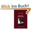 Leben, Lieben und Nicht Wissen: Einblicke in die tantrische Kunst des Seins