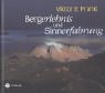Bergerlebnis und Sinnerfahrung