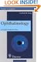 Ophthalmology: A Short Textbook