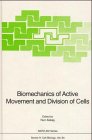 Biomechanics of active movement and division of cells