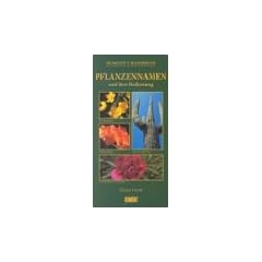 DuMont's Handbuch Pflanzennamen und ihre Bedeutung