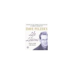 Dave Pelzer's Life Lessons: from a man who knows
