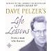 Dave Pelzer's Life Lessons: From a Man Who Knows