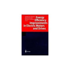 Energy Efficiency Improvements in Electric Motors and Drives