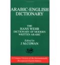 Hans Wehr, J. Milton Cowan'sArabic-English Dictionary: The Hans Wehr Dictionary of Modern Written Arabic [Hardcover]2011