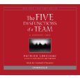 The Five Dysfunctions of a Team Unabridged on 5 CDs [5 Dysfunctions]