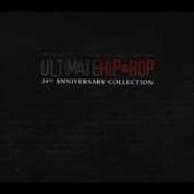 Ultimate Hip*Hop: 30th Anniversary Collection