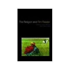 The Religion and Film Reader