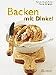 Bücher : Backen mit Dinkel