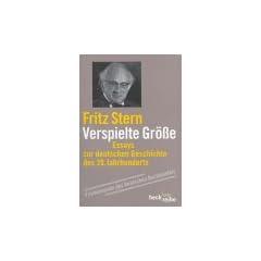 Verspielte Gr��e. Essays zur Deutschen Geschichte des 20. Jahrhunderts