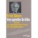 Verspielte Gr��e. Essays zur Deutschen Geschichte des 20. Jahrhunderts
