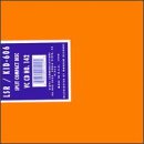 LSR/Kid 606 Split