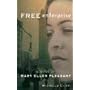 Free Enterprise: A Novel of Mary Ellen Pleasant