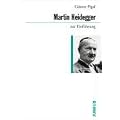 Martin Heidegger zur Einf�hrung