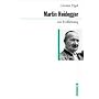 Martin Heidegger zur Einf�hrung