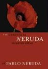 The Essential Neruda: Selected Poems